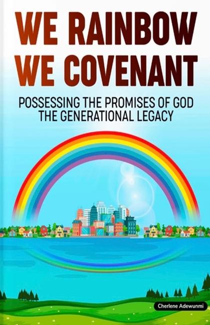 Knjiga We Rainbow We Covenant CHERLENE ADEWUNMI