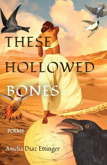 Knjiga These Hollowed Bones Amelia Diaz Ettinger