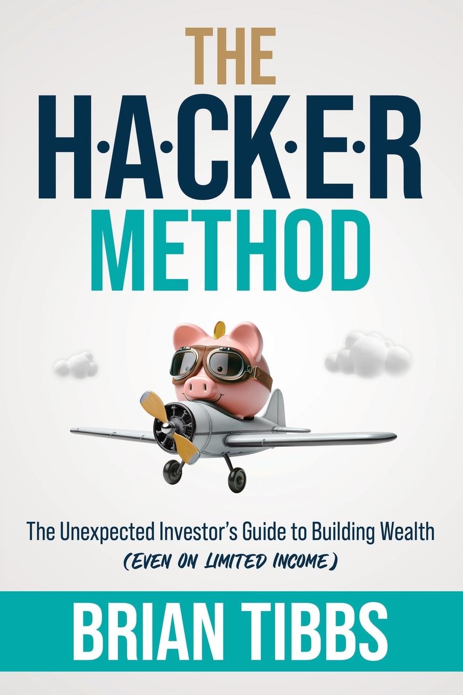 Knjiga The HACKER Method Brian Tibbs