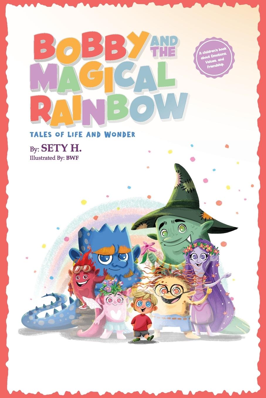 Kniha Bobby and the Magical Rainbow 
