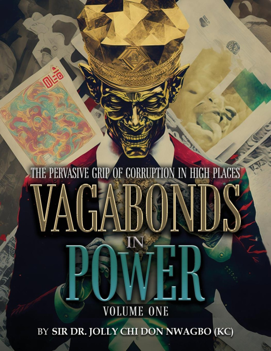 Carte Vagabonds In Power SIR DR. JOLLY CHI NWAGBO