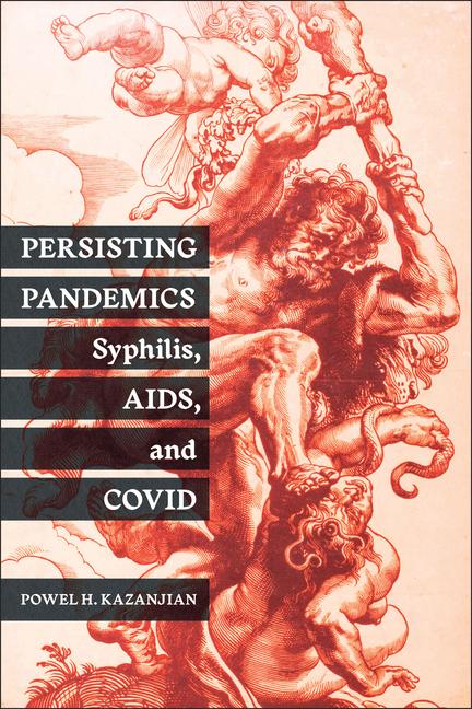 Knjiga Persisting Pandemics Kazanjian