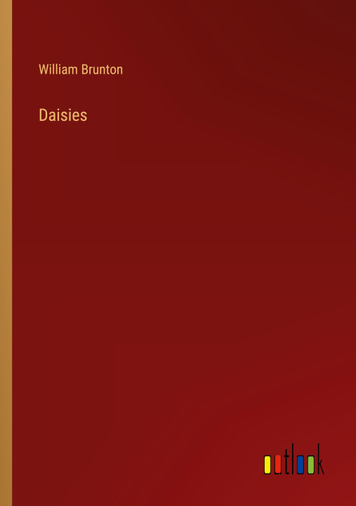 Buch Daisies William Brunton