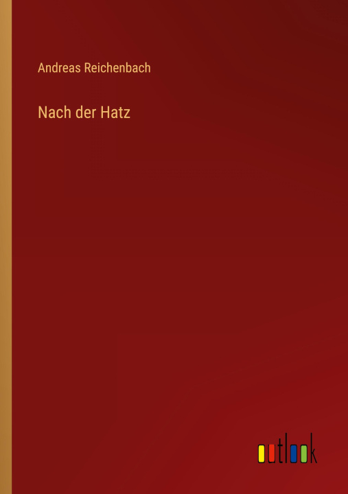 Kniha Nach der Hatz 