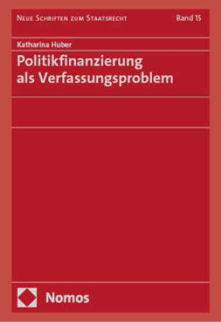 Kniha Politikfinanzierung als Verfassungsproblem 