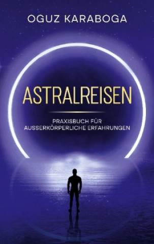 Könyv Astralreisen 