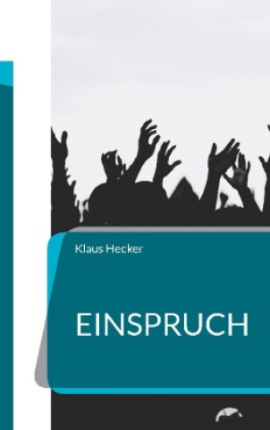 Libro Einspruch Klaus Hecker