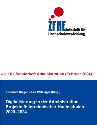 Книга Digitalisierung in der Administration - Projekte österreichischer Hochschulen 2020-2024 Lea Watzinger