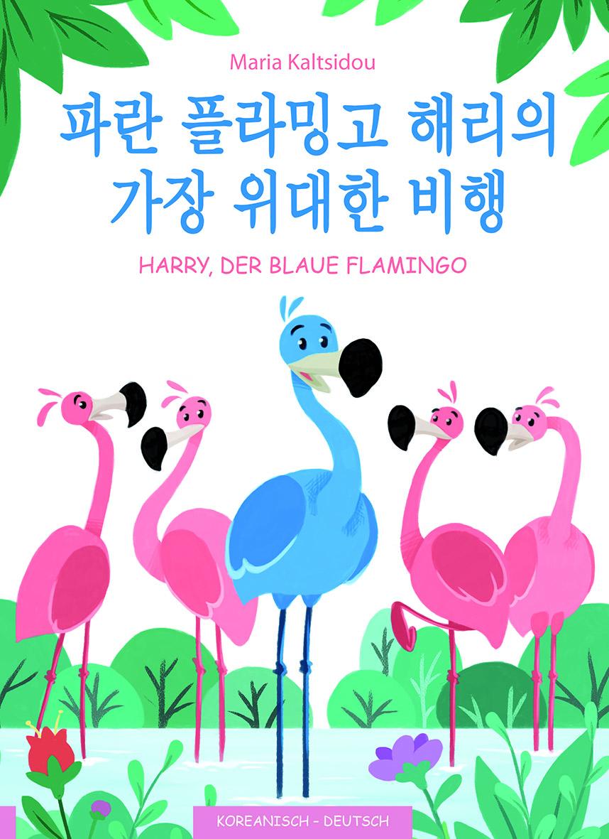 Kniha Sein wichtigster Flug - Paran flamingo Harryeui gajang widaehan bihaeng Eirini Skoura