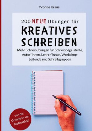 Kniha 200 neue Übungen für kreatives Schreiben 