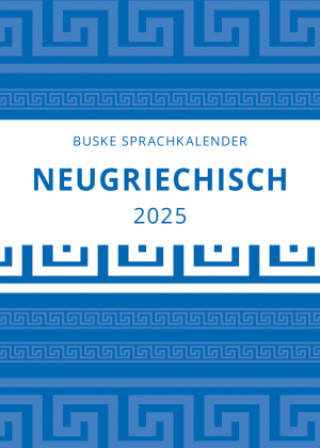 Kalendarz/Pamiętnik Sprachkalender Neugriechisch 2025 Sophie Mikosch