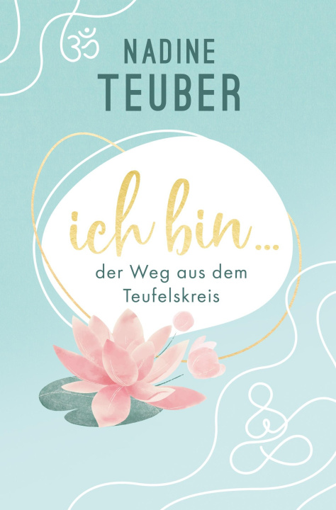 Buch Ich bin ... Nadine Teuber