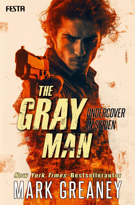 Książka The Gray Man - Undercover in Syrien Robert Schekulin