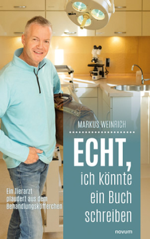 Carte Echt, ich könnte ein Buch schreiben Markus Weinrich