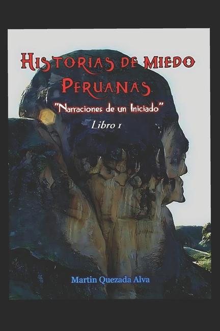 Könyv Historias de Miedo Peruanas 