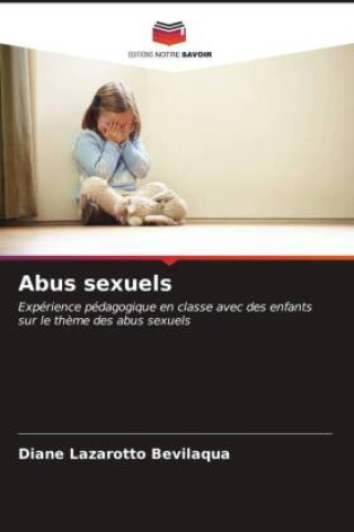Knjiga Abus sexuels Diane Lazarotto Bevilaqua