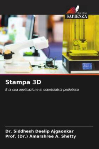 Knjiga Stampa 3D (Dr. Amarshree A. Shetty