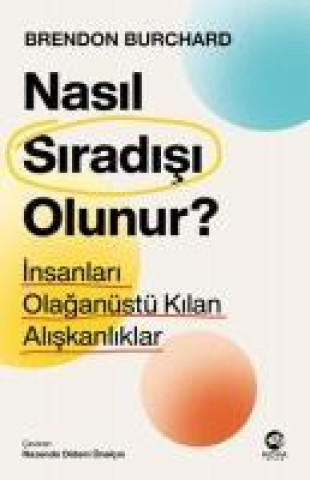 Knjiga Nasil Siradisi Olunur 
