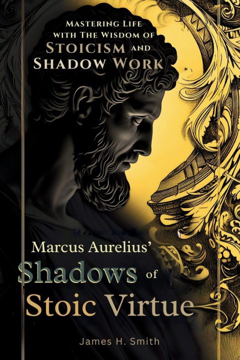 Carte Marcus Aurelius' Shadows of Stoic Virtue 
