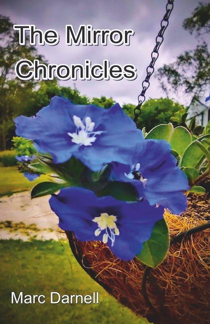 Knjiga The Mirror Chronicles Marc Darnell