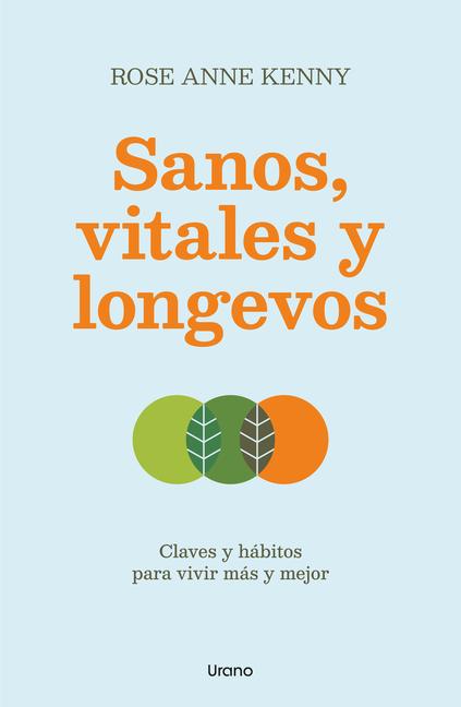 Book Sanos, Vitales Y Longevos 