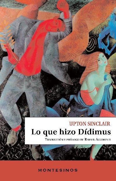 Knjiga Lo que hizo Dídimus Upton Sinclair