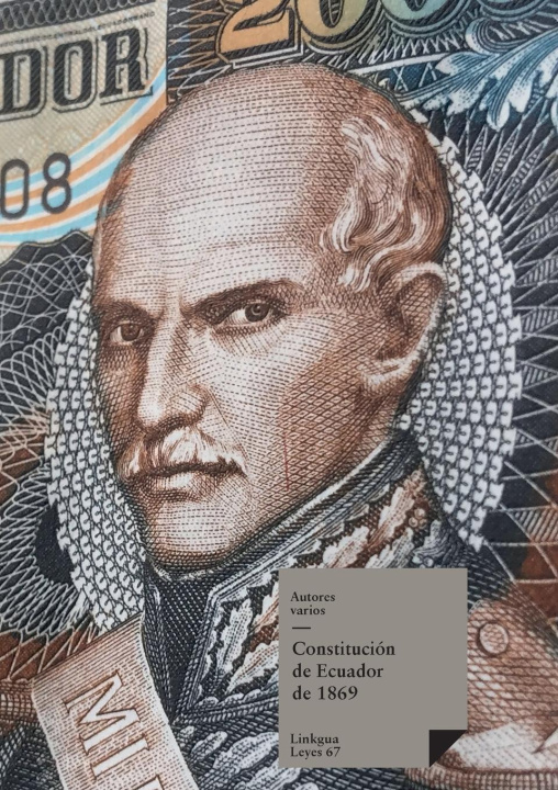 Libro Constitución de Ecuador de 1869 Autores Varios