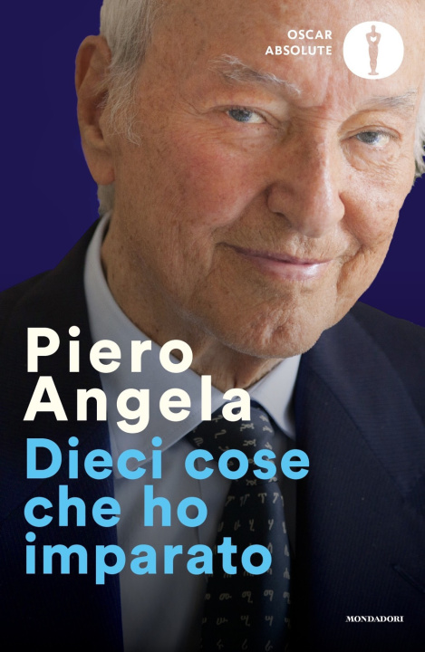 Книга Dieci cose che ho imparato Piero Angela