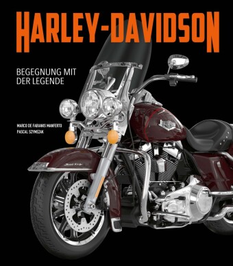 Książka Harley-Davidson. Begegnung mit der Legende Marco De Fabianis Manferto