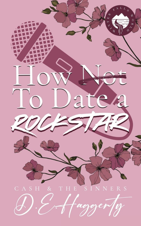 Книга How to Date a Rockstar 