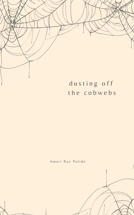 Knjiga dusting off the cobwebs Amari Rae Pulido