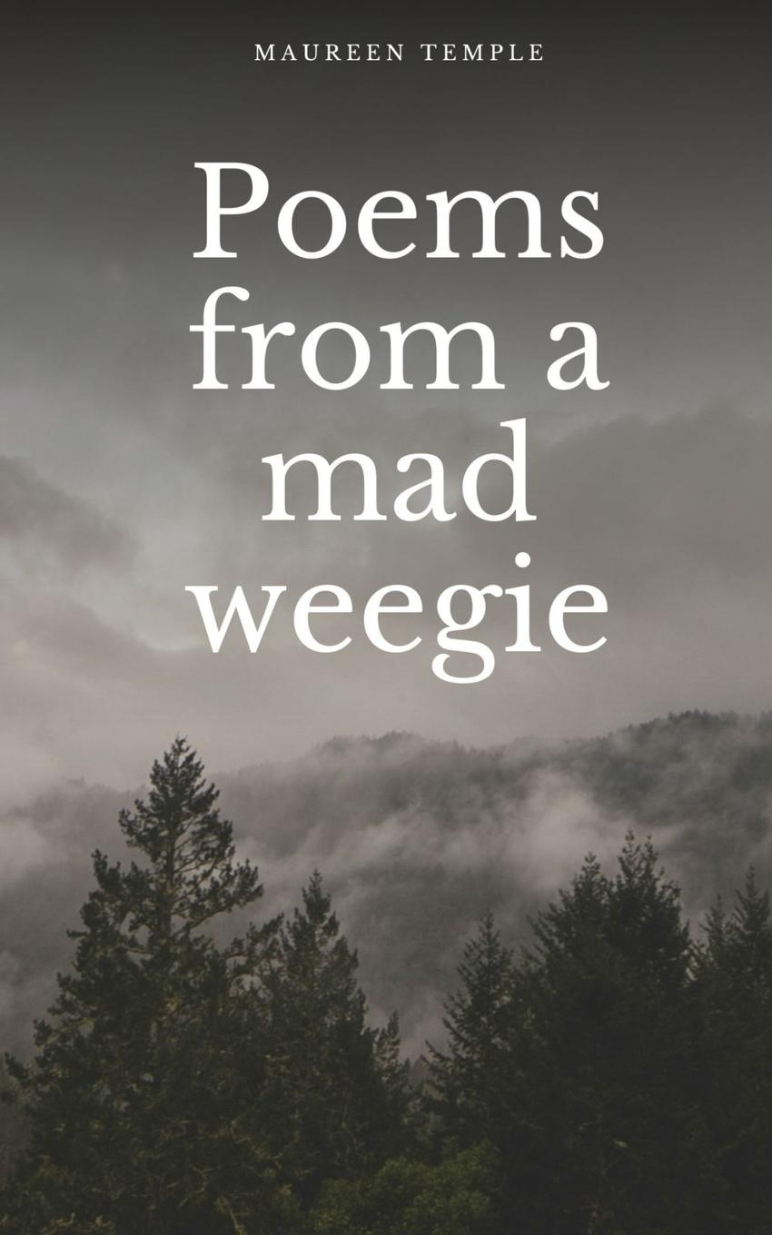 Knjiga Poems from a mad weegie Maureen Temple