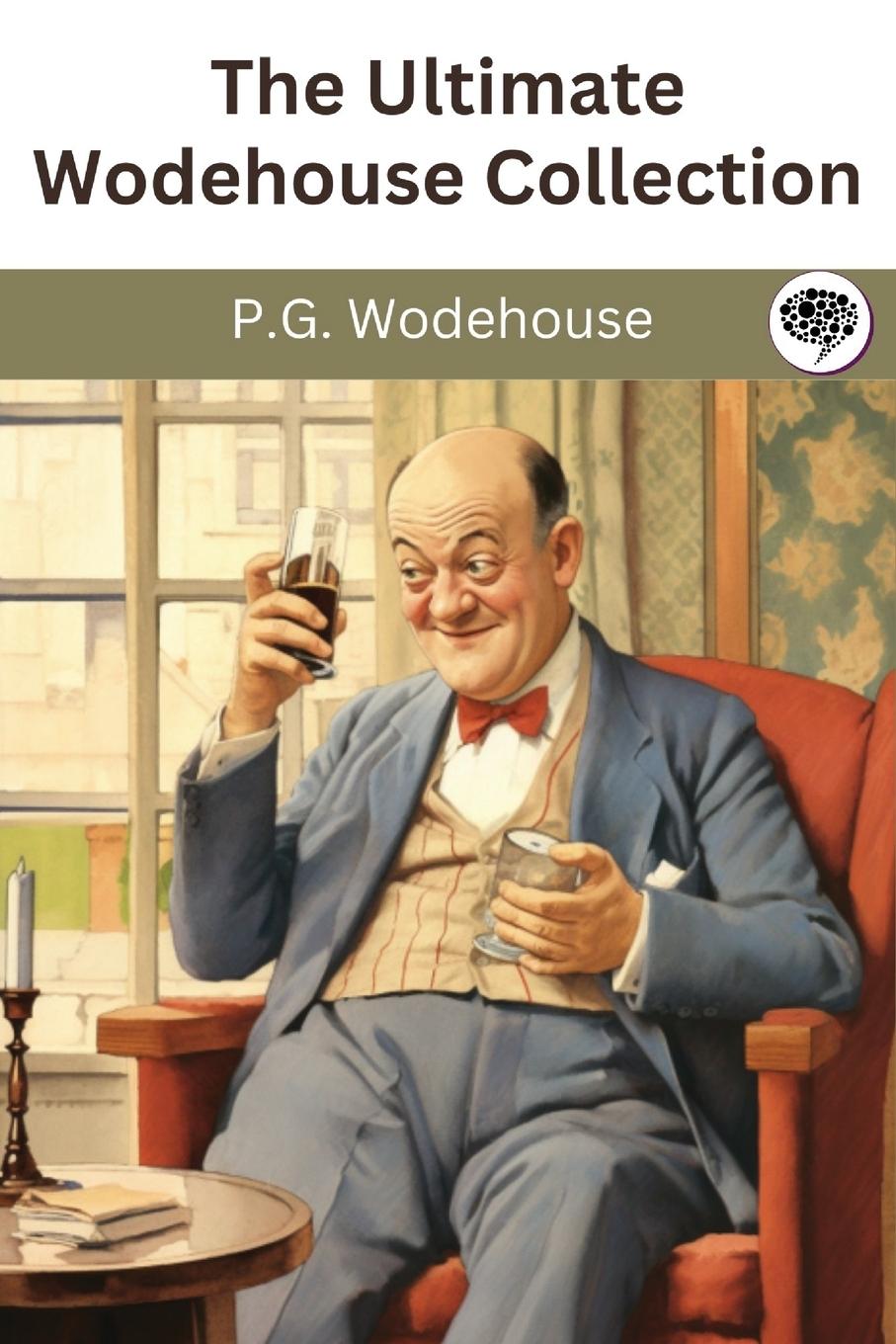 Kniha The Ultimate Wodehouse Collection 