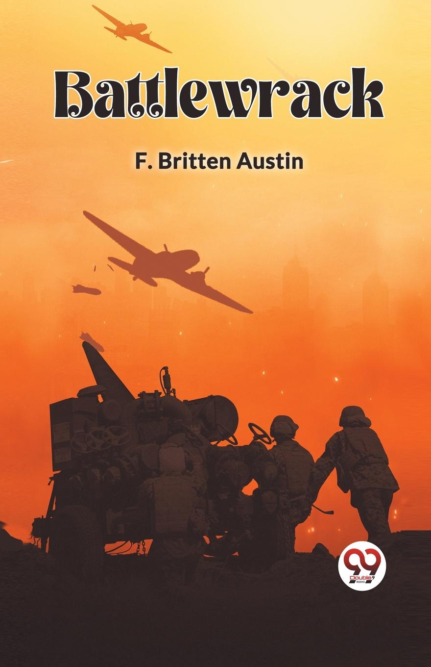 Knjiga BATTLEWRACK F Britten Austin