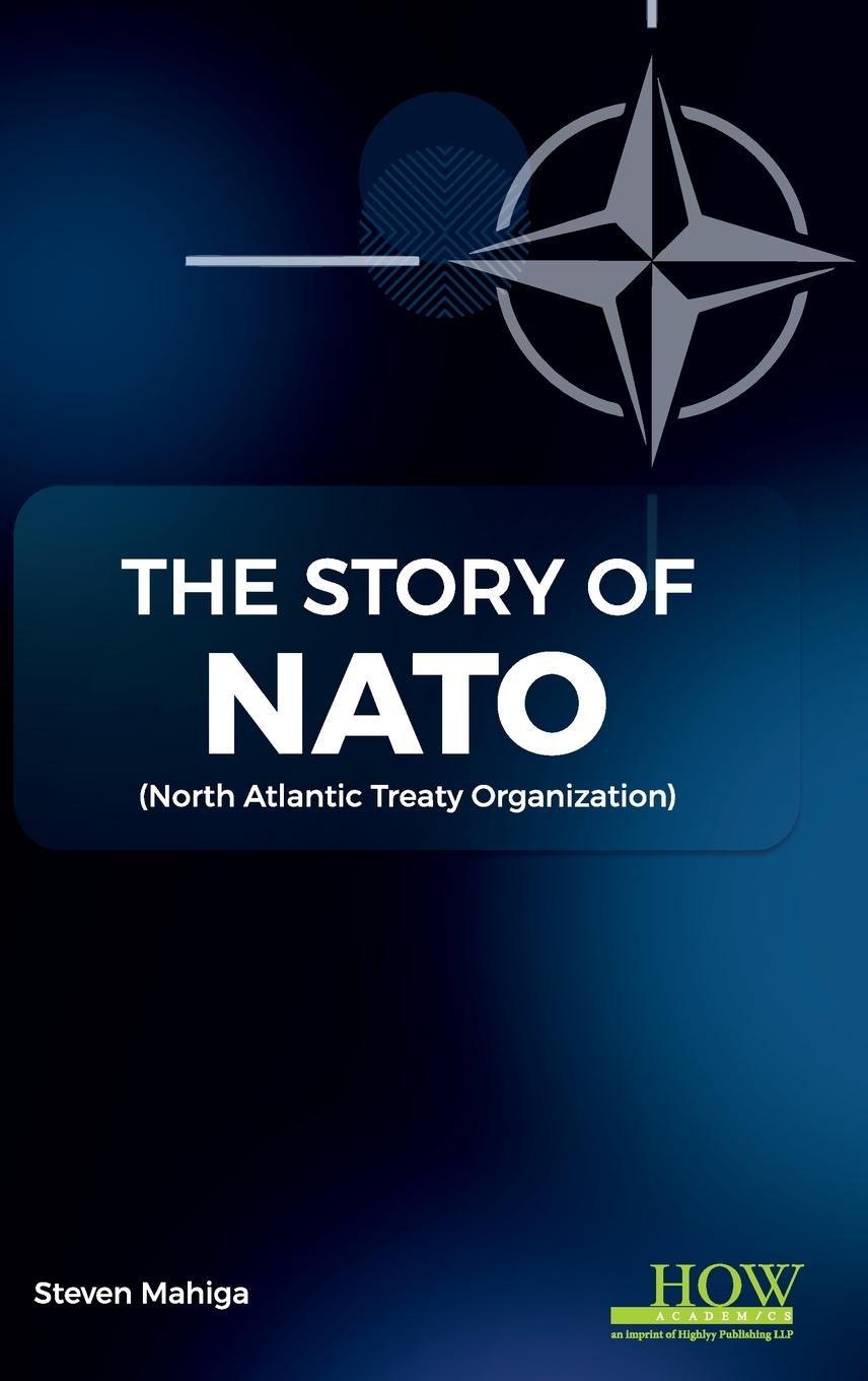 Carte The Story of NATO 