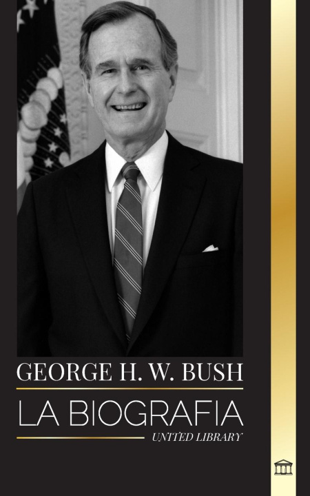 Kniha George H. W. Bush 