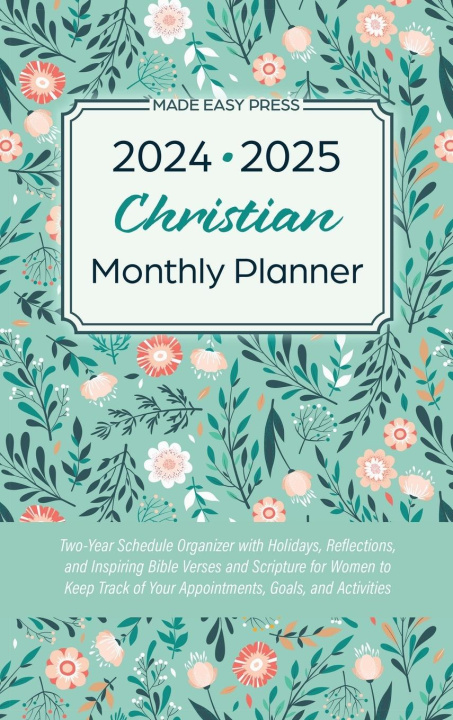 Kniha 2024-2025 Christian Monthly Planner 