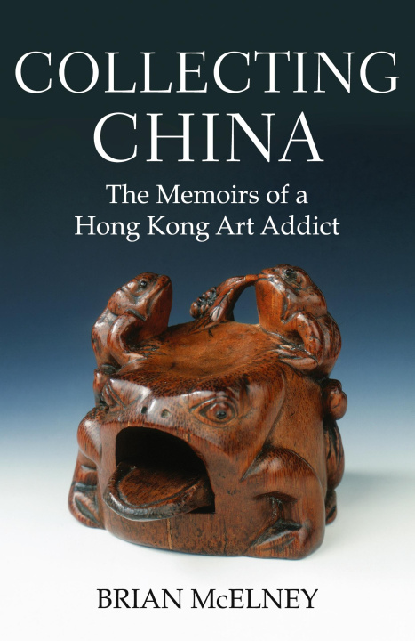 Knjiga Collecting China Brian McElney