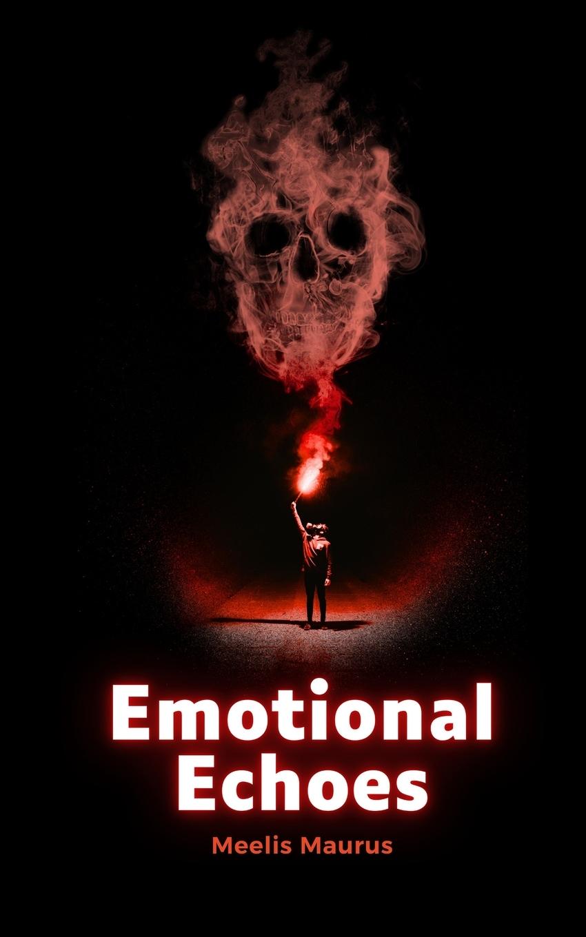 Knjiga Emotional Echoes Meelis Maurus