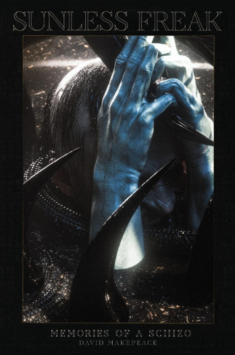 Knjiga Sunless Freak David Makepeace