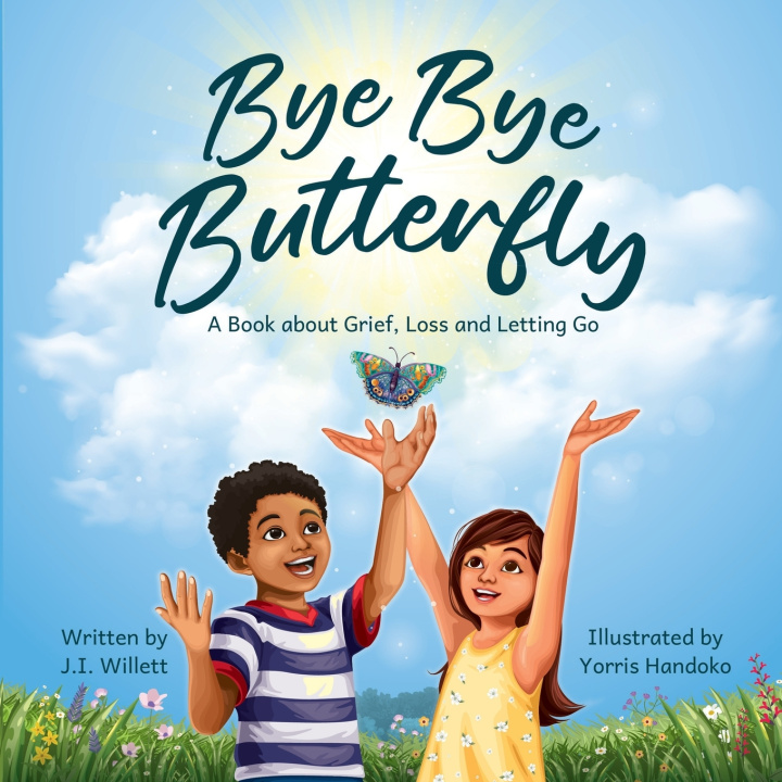 Knjiga Bye Bye Butterfly J. I. Willett