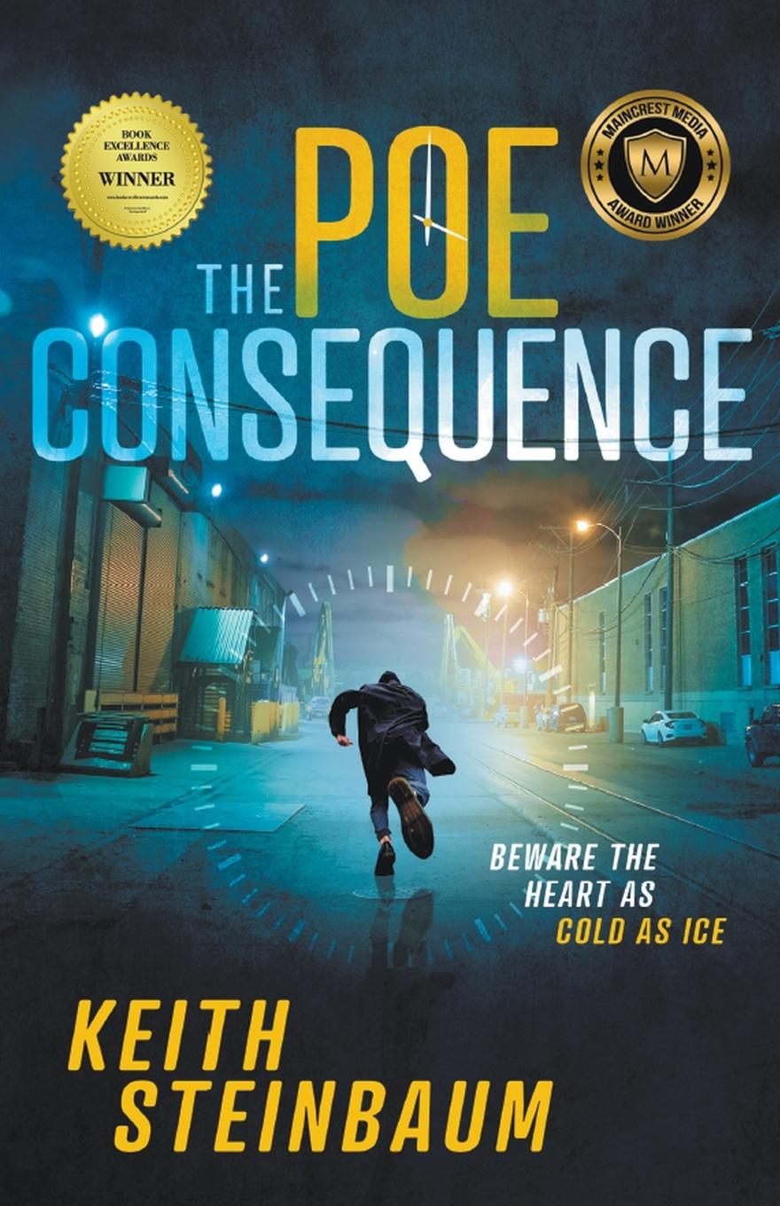 Knjiga The Poe Consequence Keith Steinbaum
