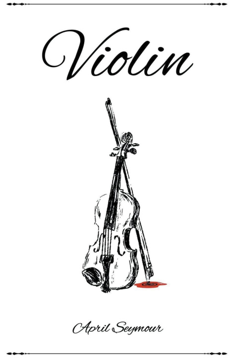 Knjiga Violin April Seymour