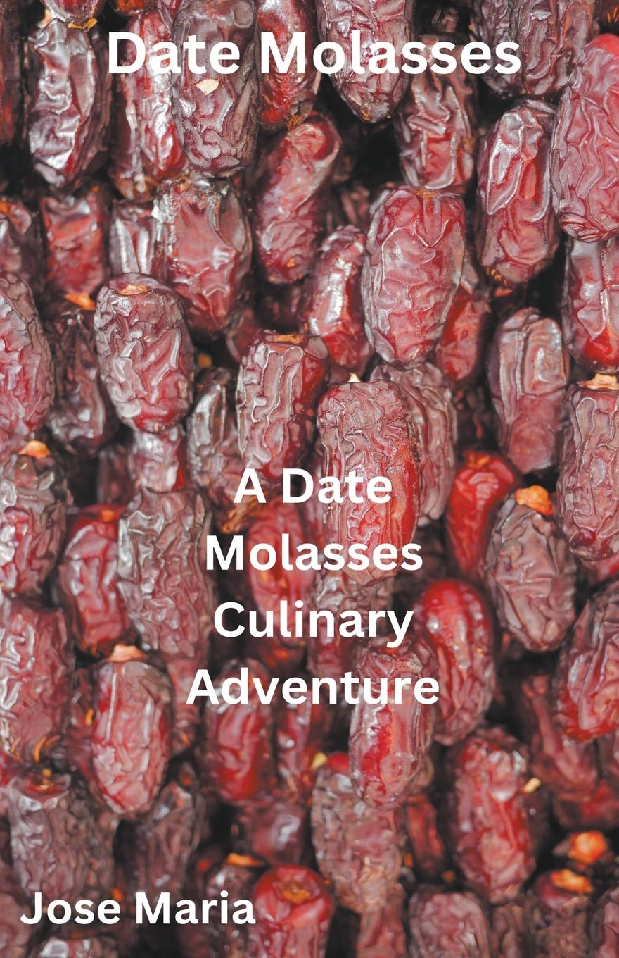 Book Date Molasses Jose Maria