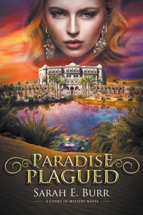 Knjiga Paradise Plagued Sarah E. Burr