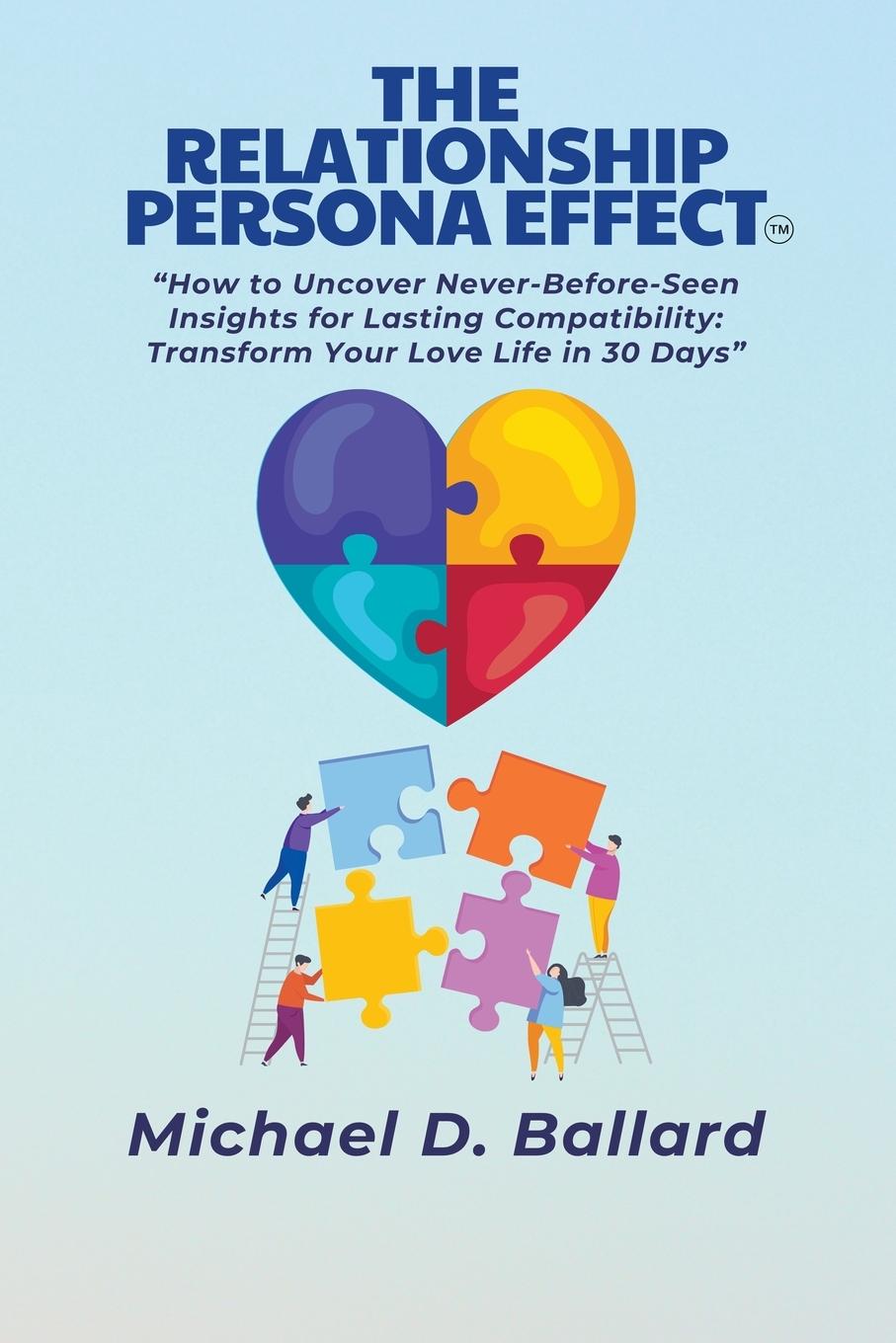 Knjiga The Relationship Persona Effect Nicole Shavon Ballard