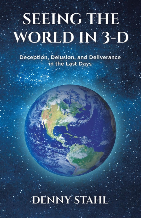 Boek Seeing the World in 3-D Denny Stahl