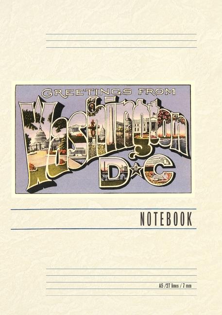 Carte Vintage Lined Notebook Greetings from Washington, DC 