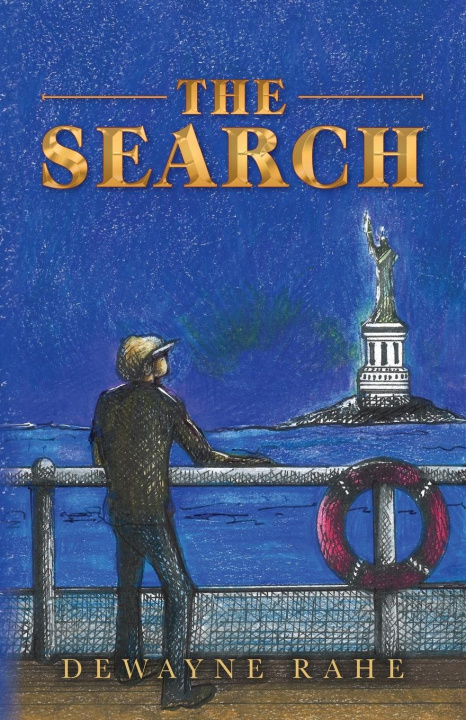 Knjiga The Search Dewayne Rahe