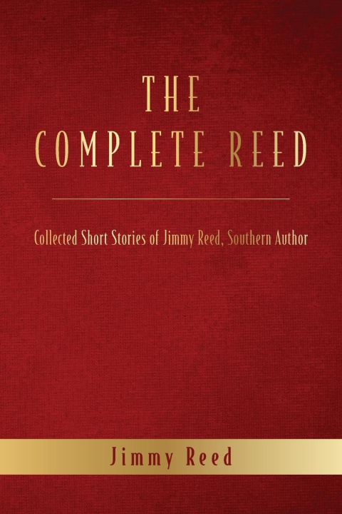 Knjiga The Complete Reed Jimmy Reed